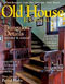 Old House Journal Magazine